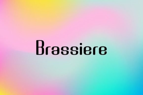 Brassiere Font: A Modern Typographic Tool