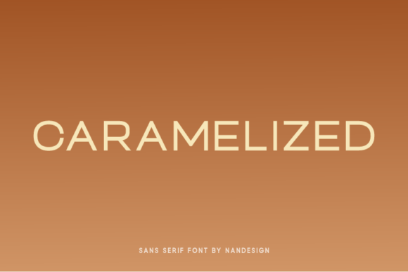 Caramelized: A Versatile Sans Serif for Creative Projects