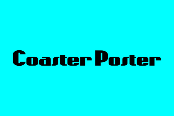 Coaster Poster Font