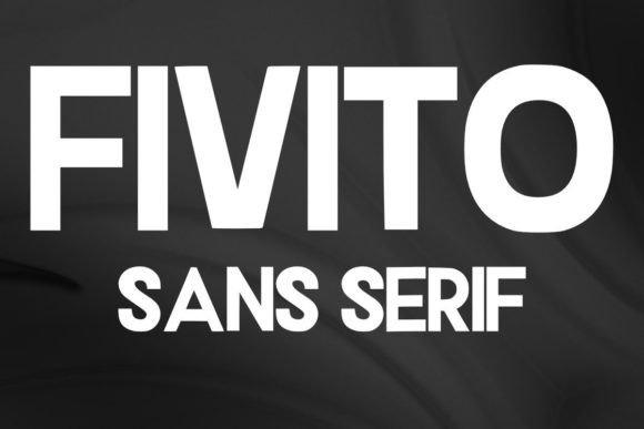 Fivito: A Bold Sans Serif for Campaigns