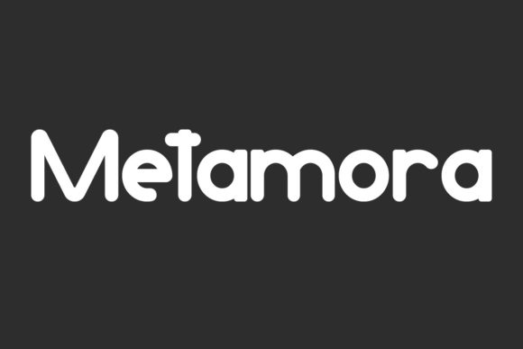 Metamora: A Fun Sans Serif Font
