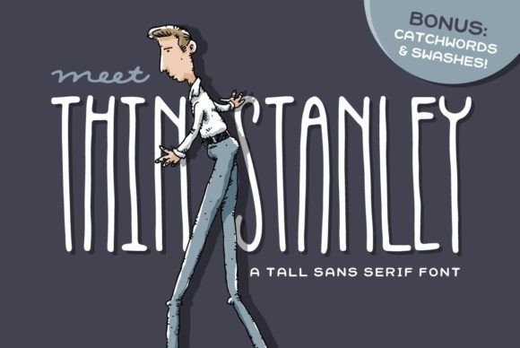 Thin Stanley: A Sleek Font for Editorial Design